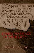 Jewish Marriage in Antiquity