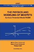 Physics and Modeling of Mosfets, The: Surface-Potential Model Hisim