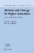 Reform and Change in Higher Education