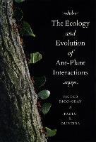 The Ecology and Evolution of Ant-plant Interactions