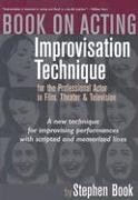 Book on Acting: Improvising Acting While Speaking Scripted Lines