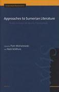 Approaches to Sumerian Literature: Studies in Honour of Stip (H.L.J. Vanstiphout)