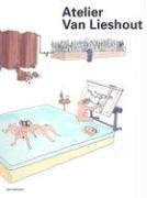 Atelier Van Lieshout