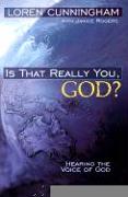 Is That Really You, God?: Hearing the Voice of God