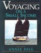 Voyaging on a Small Income