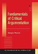 Fundamentals of Critical Argumentation