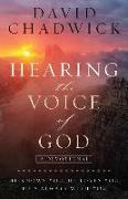 Hearing the Voice of God: He Knows You, He Loves You, He's Always with You