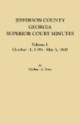 Jefferson County, Georgia, Superior Court Minutes, Volume I