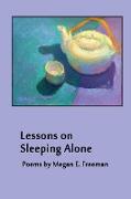 Lessons on Sleeping Alone