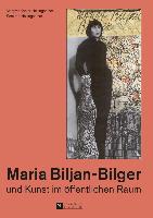 Maria Biljan-Bilger und Kunst im öffentlichen Raum