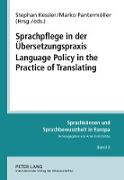 Sprachpflege in der Übersetzungspraxis- Language Policy in the Practice of Translating