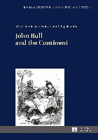 John Bull and the Continent