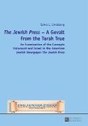 «The Jewish Press» ¿ A Gevalt from the Torah True