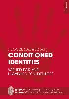 Conditioned Identities