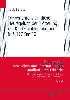 Die verfahrensrechtliche Neuregelung der Erörterung der Kindeswohlgefährdung in § 157 FamFG