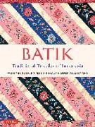 Batik, Traditional Textiles of Indonesia