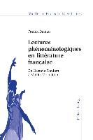 Lectures phénoménologiques en littérature française