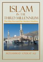 Islam in the Third Millennium