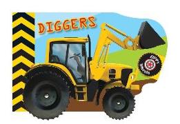 Zippy Wheels: Diggers