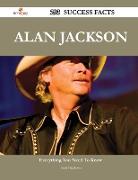 Alan Jackson 293 Success Facts - Everything You Need to Know about Alan Jackson