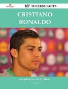 Cristiano Ronaldo 147 Success Facts - Everything You Need to Know about Cristiano Ronaldo