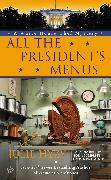 All the President's Menus