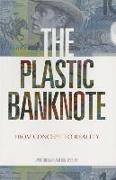 The Plastic Banknote