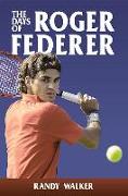 Days of Roger Federer