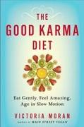 The Good Karma Diet