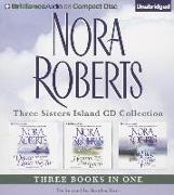 Nora Roberts Three Sisters Island CD Collection: Dance Upon the Air, Heaven and Earth, Face the Fire