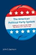 The American Political Party System