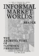 Informal Market Worlds: Reader: The Architecture of Economic Pressure