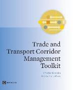 Trade and Transport Corridor Management Toolkit