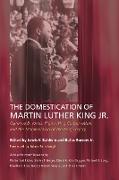 The Domestication of Martin Luther King Jr