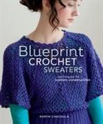 Blueprint Crochet Sweaters