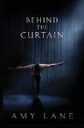 Behind the Curtain