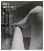 Bill Brandt: Shadow & Light