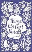 Things We Left Unsaid