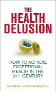 The Health Delusion