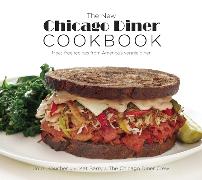 The New Chicago Diner Cookbook: Meat-Free Recipes from America's Veggie Diner