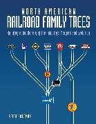 North American Railroad Family Trees