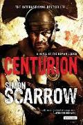Centurion: A Roman Legion Novel
