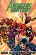 Avengers - West Coast Avengers: Along Came A Spider-woman