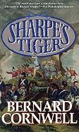 Sharpe S Tiger: Richard Sharpe and the Siege of Seringapatam, 1799