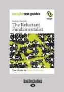 The Reluctant Fundamentalist: Insight Text Guide (Large Print 16pt)