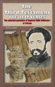 The Third Testament: The Selected Speeches of Emporer Haile Selassie I of Ethiopia