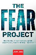 The Fear Project