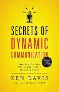 Secrets of Dynamic Communications