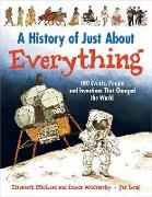 History of Just About Everything