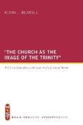 The Church as the Image of the Trinity